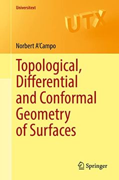 portada Topological, Differential and Conformal Geometry of Surfaces (Universitext) (in English)