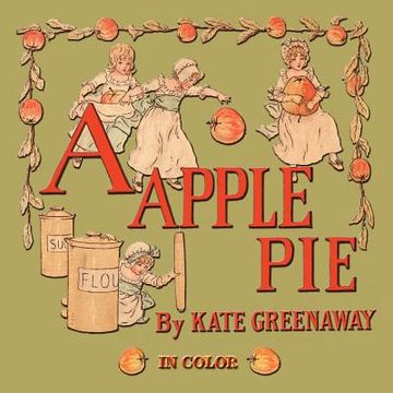 portada a apple pie - illustrated in color (in English)