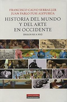portada Historia del Mundo y del Arte en Occidente (Siglos xii a Xxi)