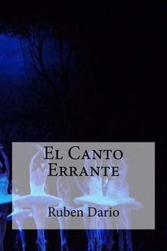 portada El Canto Errante (spanish Edition) (in Spanish)