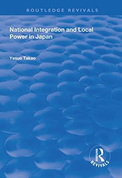 portada National Integration and Local Power in Japan (in English)