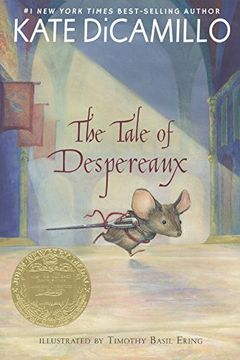 portada Tale of Despereaux Bound for s: Being the Story of a Mouse, a Princess, Some Soup, and a Spool of Thread (en Inglés)