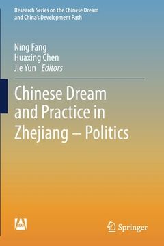 portada Chinese Dream and Practice in Zhejiang - Politics (en Inglés)