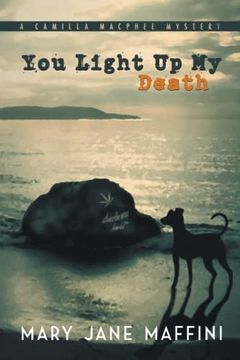 portada You Light Up My Death: A Camilla MacPhee Mystery (en Inglés)