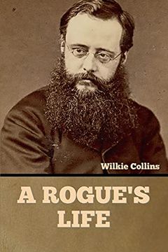 portada A Rogue's Life (en Inglés)