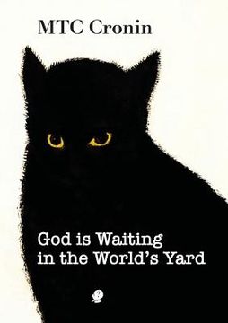 portada God is Waiting in the World's Yard (in English)