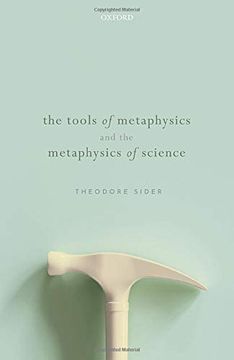 portada The Tools of Metaphysics and the Metaphysics of Science (en Inglés)