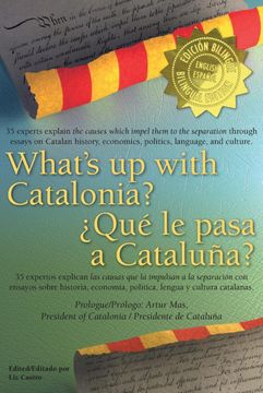 portada Whats up with catalonia / que le pasa a cataluna? (en Bilingual Edition/ Edición bil)
