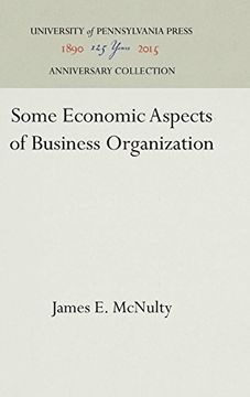 portada Some Economic Aspects of Business Organization (en Inglés)