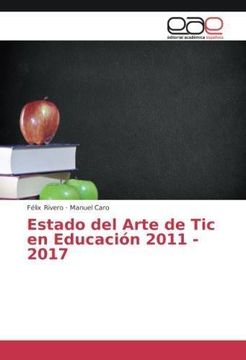 portada Estado del Arte de Tic en Educación 2011 - 2017 (in Spanish)