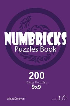 portada Numbricks - 200 Easy Puzzles 9x9 (Volume 10) (en Inglés)