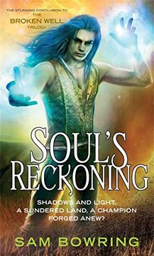 portada Soul's Reckoning (Broken Well Trilogy) (en Inglés)