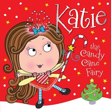 portada Katie the Candy Cane Fairy (en Inglés)
