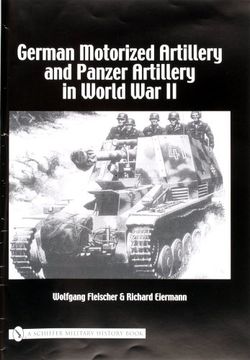 portada German Motorized Artillery and Panzer Artillery in World War II