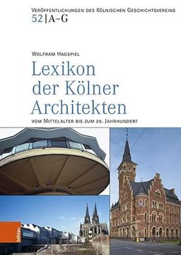 portada Lexikon Der Kolner Architekten Vom Mittelalter Bis Zum 20. Jahrhundert (en Alemán)