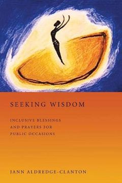 portada Seeking Wisdom: Inclusive Blessings and Prayers for Public Occasions (en Inglés)