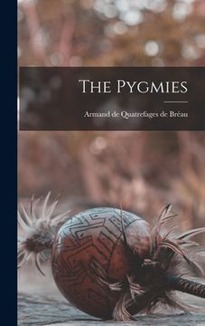 portada The Pygmies (in English)