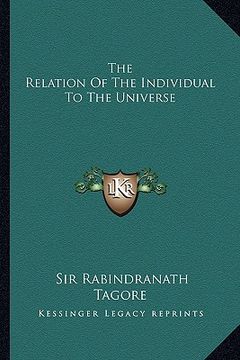 portada the relation of the individual to the universe (en Inglés)