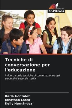 portada Tecniche di conversazione per l'educazione (en Italiano)