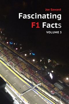 portada Fascinating F1 Facts, Volume 3 (en Inglés)