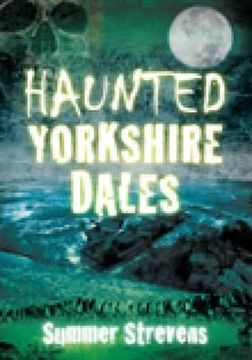 portada haunted yorkshire dales (in English)