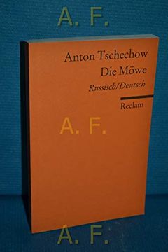 portada Die Möwe: Komödie in Vier Akten. Russisch/Deutsch (en Ruso)