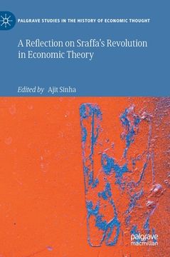 portada A Reflection on Sraffa's Revolution in Economic Theory (en Inglés)