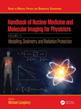 portada Handbook of Nuclear Medicine and Molecular Imaging for Physicists: Modelling, Dosimetry and Radiation Protection, Volume II (in English)