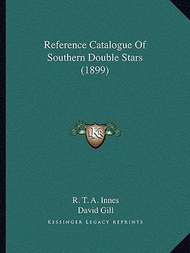 portada reference catalogue of southern double stars (1899) (en Inglés)