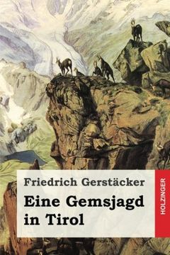 portada Eine Gemsjagd in Tirol (German Edition)