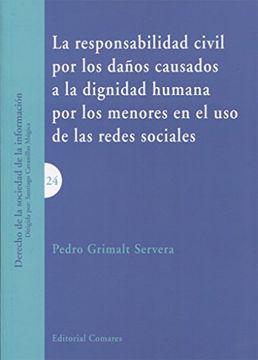 portada Responsabilidad Civil por los Daños Causados a la Dignidad (in Spanish)