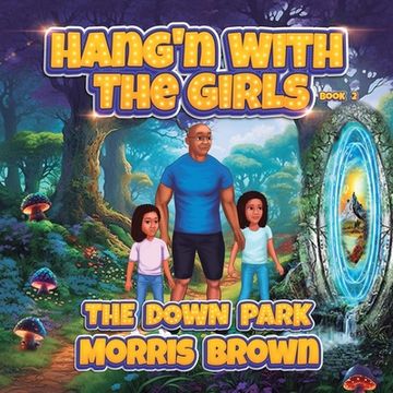 portada Hang'n with the Girls: The Down Park - Book 2 (en Inglés)