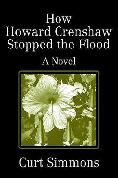 portada how howard crenshaw stopped the flood