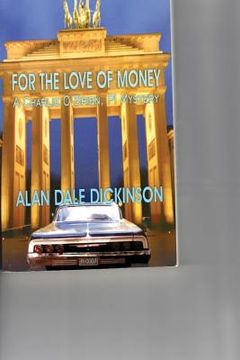 portada For the Love of Money (in English)