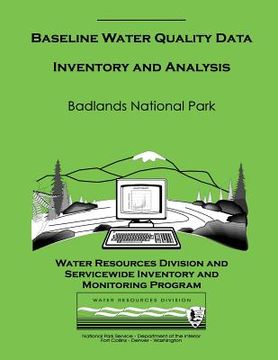 portada Baseline Water Quality Data Inventory and Analysis: Badlands National Park (en Inglés)