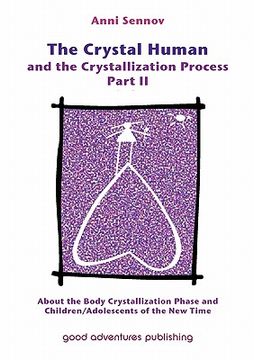 portada the crystal human and the crystallization process part ii