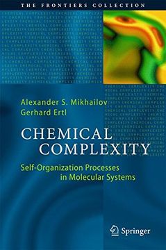 portada Chemical Complexity: Self-Organization Processes in Molecular Systems (The Frontiers Collection)