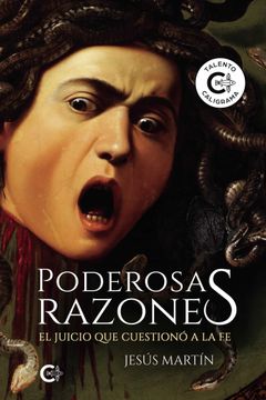 portada Poderosas Razones: El Juicio que Cuestionó a la fe (Talento) (in Spanish)