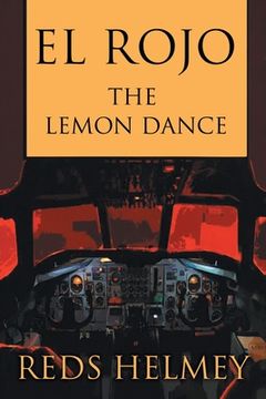 portada El Rojo: The Lemon Dance (en Inglés)