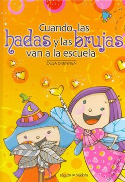 portada Cuando Las Hadas y Brujas Van. (Spanish Edition)