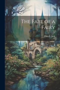 portada The Fate of a Fairy (en Inglés)
