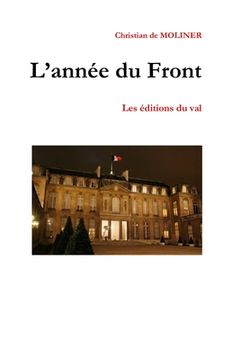 portada L'année du Front: Les éditions du Val (en Francés)