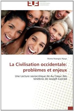 portada La Civilisation occidentale: problèmes et enjeux: Une Lecture sociocritique de Au Coeur des ténèbres de Joseph Conrad