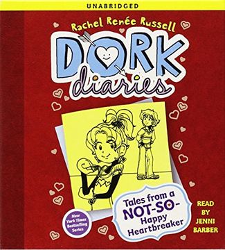 portada Dork Diaries 6: Tales from a Not-So-Happy Heartbreaker