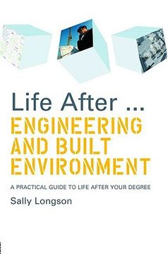 portada life after... engineering and built environment: a practical guide to life after your degree (en Inglés)
