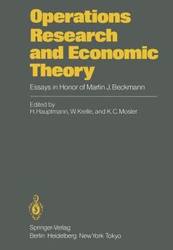 portada operations research and economic theory: essays in honor of martin j. beckmann