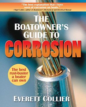 portada The Boatowner's Guide to Corrosion: A Complete Reference for Boatowners and Marine Professionals (in English)
