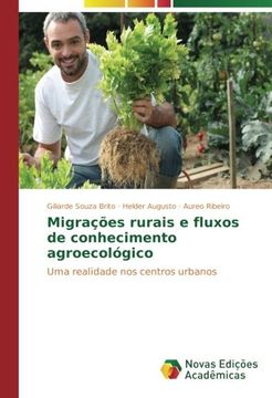 portada Migrações rurais e fluxos de conhecimento agroecológico: Uma realidade nos centros urbanos (Portuguese Edition)