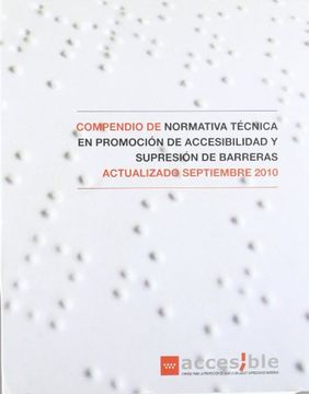 portada Compendio De Normativa Tecnica En Promoc Accesibilidad Y Supresion Barreras 2010
