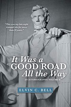 portada It was a Good Road all the Way: An Autobiography: Volume ii (en Inglés)